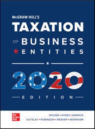 Solution Manual for Taxation of Business Entities 2019 Edition 10th Edition by Spilker