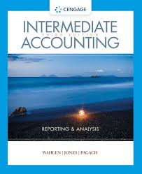 Solution Manual for Intermediate Accounting 3rd Edition by Wahlen