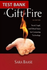 A Gift of Fire Social Legal and Ethical Issues