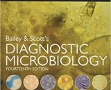 Bailey and Scotts Diagnostic Microbiology