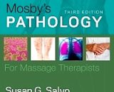 Mosbys Pathology for Massage Therapists