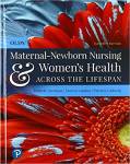 Maternal Newborn Nursing and Womens Health Across
