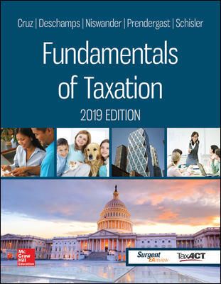 Solution Manual for Fundamentals of Taxation 2019 Edition 12th Edition by Cruz