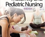 Maternity And Pediatric Nursing