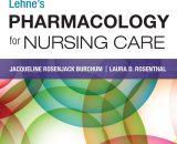 Lehne Pharmacology For Nursing Care