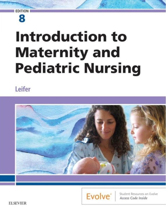 Introduction To Maternity And Pediatric Nursing