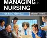 Leading and Managing in Nursing