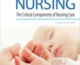 Maternal-Newborn Nursing The Critical Components