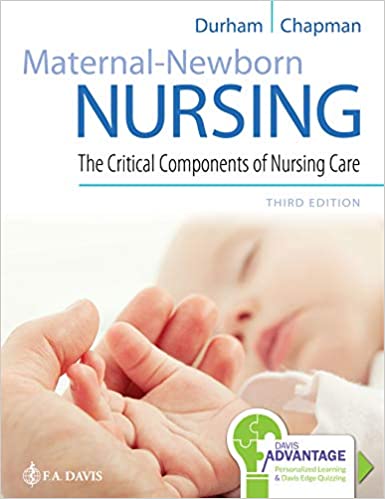 Maternal-Newborn Nursing The Critical Components