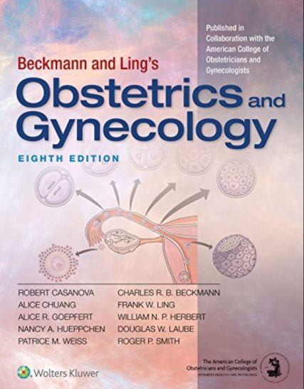 Beckmann and Ling’s Obstetrics and Gynecology