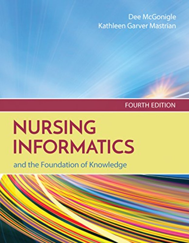 Nursing Informatics and the Foundation