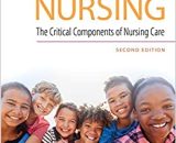 Pediatric Nursing The Critical Components