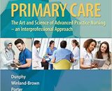 Primary Care Art and Science of Advanced Practice Nursing