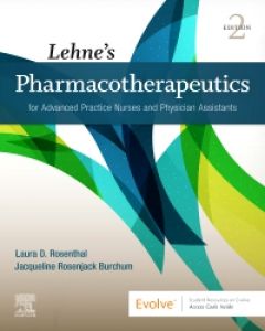 Lehne’s Pharmacotherapeutics for Advanced Practice Nurses