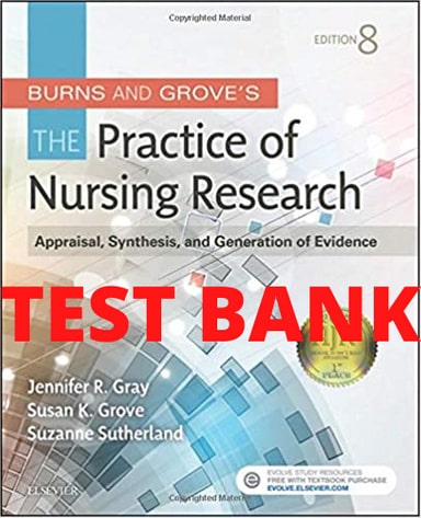 Burns and Grove’s The Practice of Nursing