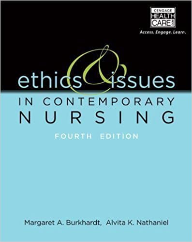 Ethics And Issues in Contemporary Nursing