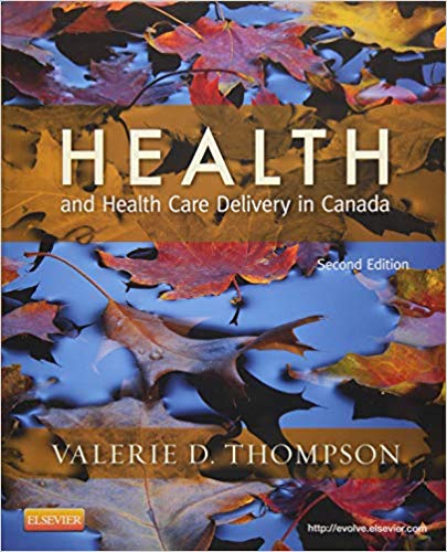 Health And Health Care Delivery in Canada
