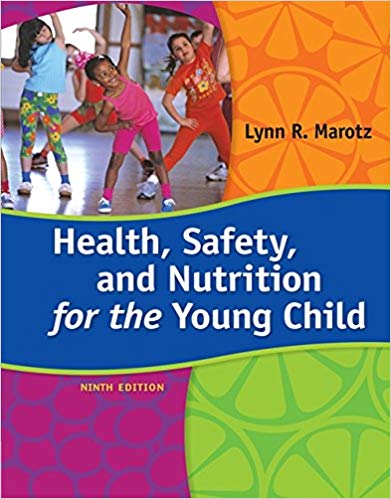 Health Safety And Nutrition for the Young Child