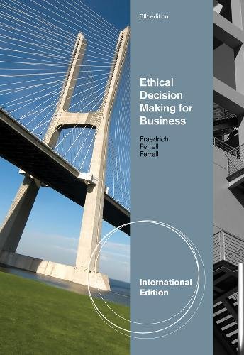 Ethical Decision Making for Business International