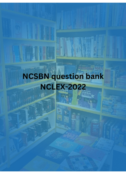 NCSBN question bank NCLEX-2022