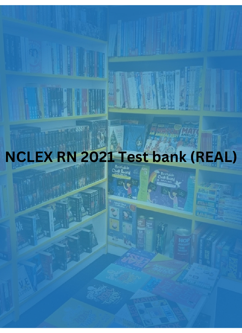 NCLEX RN 2021 Test bank (REAL)