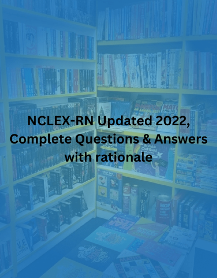 NCLEX-RN Updated 2022, Complete
