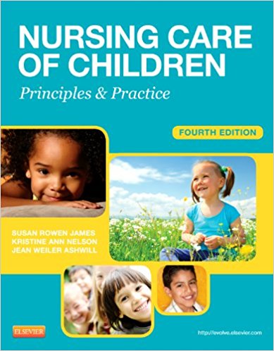 Nursing Care of Children: Principles and Practice 4th edition - Test Bank