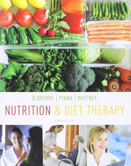 Nutrition And Diet Therapy 8th Edition By Whitney - Test Bank