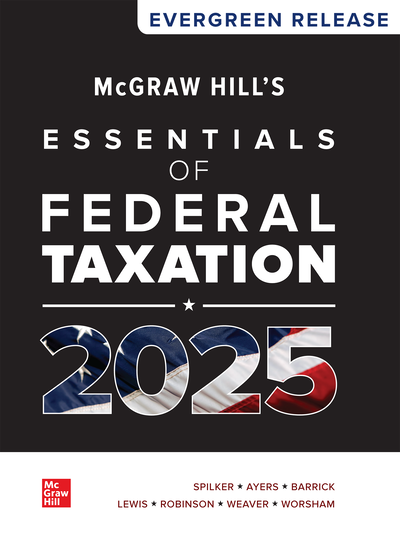 McGraw Hill's Essentials of Federal Taxation 2025