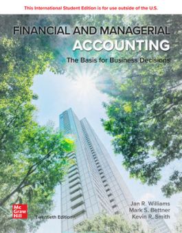 Solution Manual for Financial & Managerial Accounting 20th Edition