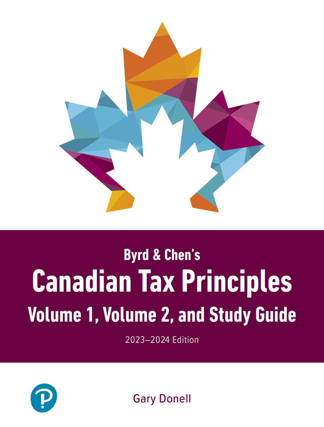 Test Bank for Canadian Tax Principles, Byrd & Chens , 2023-2024 Edition, Volume 1 1st edition