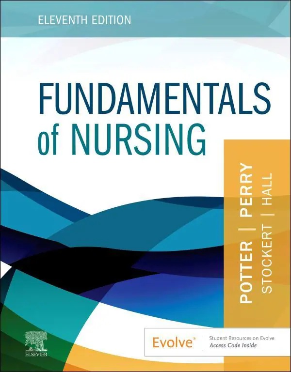 Fundamentals-of-Nursing-11th-Edition-by-Patricia-A.-Potter-Patricia-A.-Stockert-Amy-Hall-Anne-Griffin-Perry-Test-bank