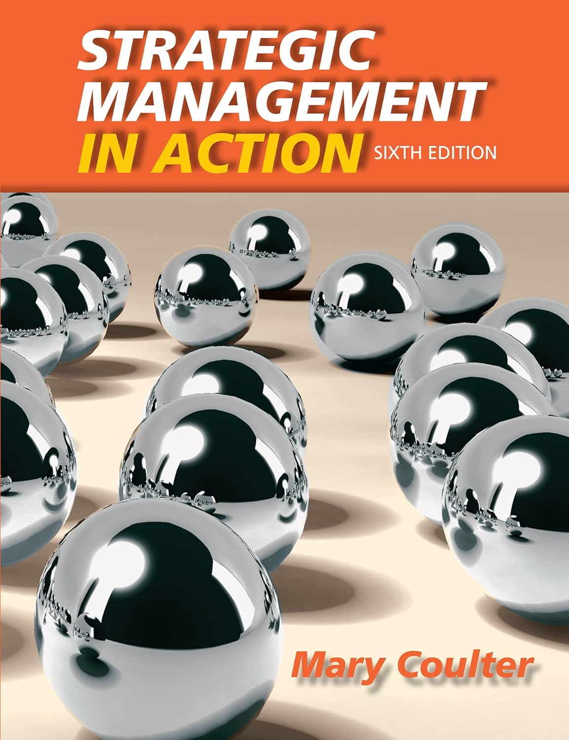 Test Bank Strategic Management In Action, 6th Edition