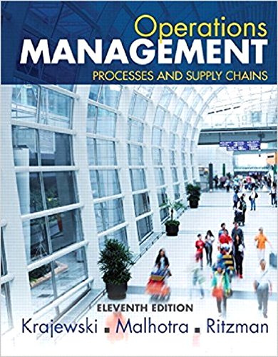 Test Bank Operations Management Processes And Supply Chains 11th Edition