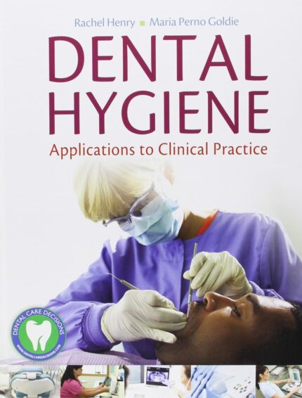 Test Bank Dental Hygiene Applications To Clinical Practice