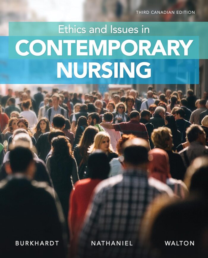 Test Bank For Ethics And Issues In Contemporary Nursing 3rd Edition