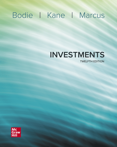 Test Bank For Investments 12th Edition Bodie