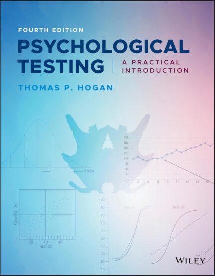 Test Bank For Psychological Testing 4th Edition Hogan