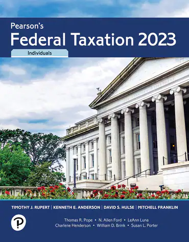 Pearsons Federal Taxation 2023 Individuals 36th edition - Test Bank