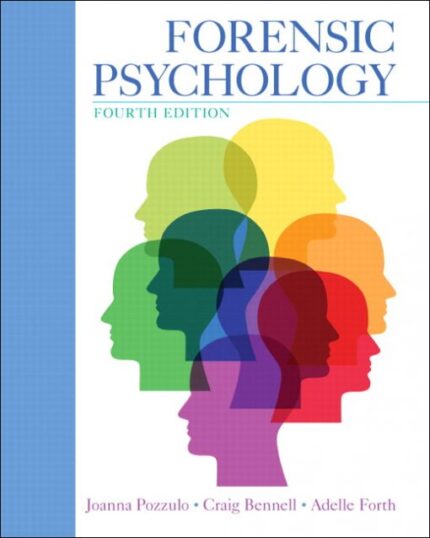 Solution Manual (Downloadable Files) for Forensic Psychology