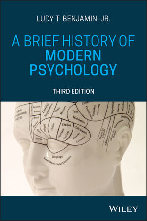 Test Bank For A Brief History of Modern Psychology 3rd Edition By Ludy T. Benjamin Jr.