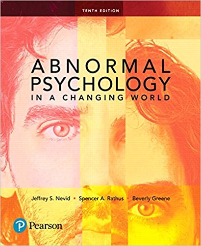 Test Bank for Abnormal Psychology in a Changing World 10th Edition By Jeffrey S. Nevid